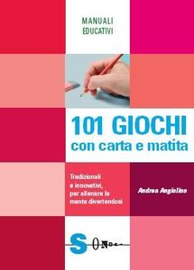 101 giochi con carta e matita (2008)