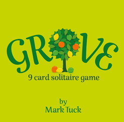 GROVE: A 9 card solitaire game (2021)