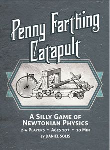 Penny Farthing Catapult (2014)