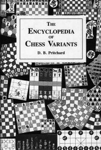 The Classified Encyclopedia of Chess Variants (1994)