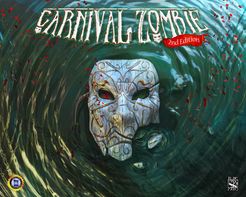 Carnival Zombie: 2nd Edition (2022)
