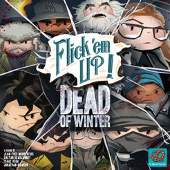 Flick 'em Up!: Dead of Winter (2017)