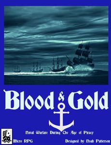 Blood & Gold: Naval Warfare During The Age of Piracy (2019)