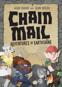 Chain Mail: Adventures of Earthshine (2019)
