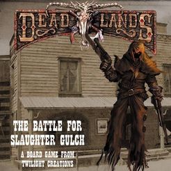 Deadlands: The Battle for Slaughter Gulch (2009)