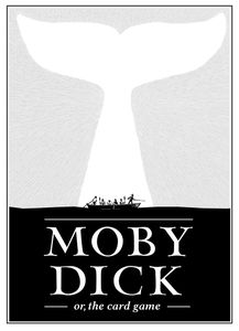 Moby Dick, or, The Card Game (2013)