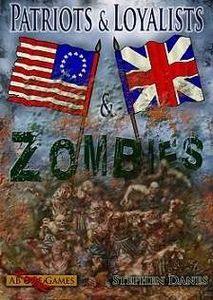 Patriots & Loyalists & Zombies (2012)