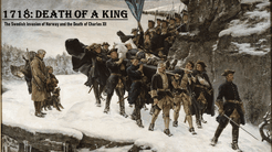 1718: Death of a King – Swedish invasion of Norway in 1718 (2022)