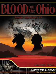 Blood on the Ohio: Washington's Indian War 1789-1794 (2018)