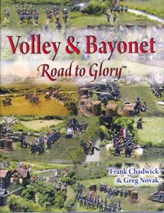 Volley & Bayonet: Road to Glory (2008)