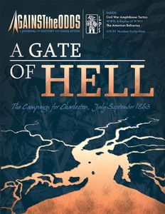 A Gate of Hell: The Campaign for Charleston, July-September 1863 (2019)