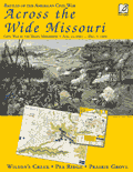 Across the Wide Missouri (2007)