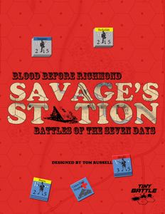 Blood Before Richmond: Savage's Station (2015)