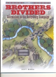 Brothers Divided: Skirmishes in the Gettysburg Campaign (2008)