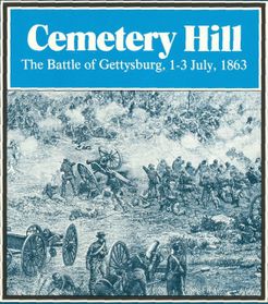 Cemetery Hill: The Battle of Gettysburg, 1-3 July, 1863