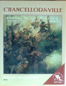 Chancellorsville: Pinnacle of Victory, April 30 - May 5, 1863 (1992)