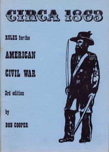 Circa 1863: Rules for the American Civil War (1978)