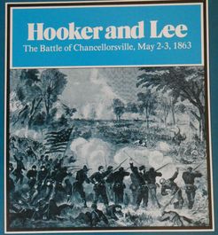 Hooker and Lee: The Battle of Chancellorsville