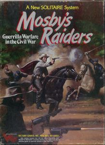 Mosby's Raiders: Guerilla Warfare in the Civil War (1985)