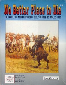 No Better Place to Die: The Battle of Murfreesboro