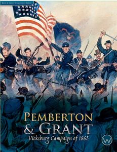 Pemberton & Grant: Vicksburg Campaign of 1863 (2017)