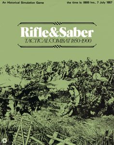 Rifle & Saber: Tactical Combat 1850-1900 (1973)