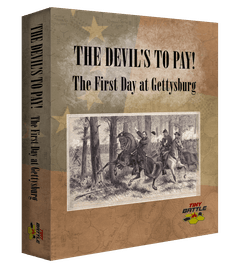 The Devil's to Pay! The First Day at Gettysburg (2019)