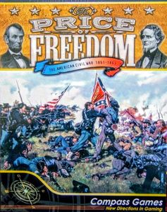 The Price of Freedom: The American Civil War 1861-1865 (2008)