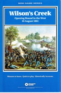 Wilson's Creek: Opening Round in the West, 10 August 1861 (2015)
