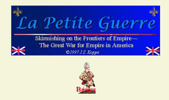 La Petite Guerre: Skirmishing on the Frontiers of Empire – The Great War for Empire in America (1997)