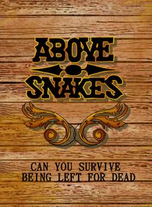 Above Snakes (2015)