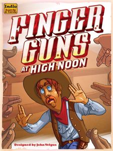 Finger Guns at High Noon (2019)