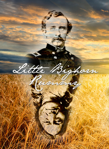 Little Bighorn Rummy (2013)