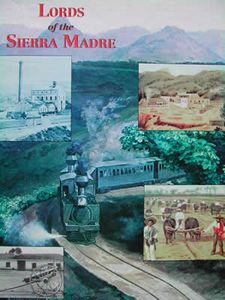 Lords of the Sierra Madre (Second Edition) (1995)