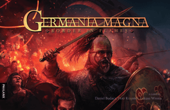 Germania Magna: Border in Flames (2016)