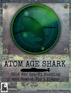 Atom Age Shark: Cold War Sci-Fi Hunting and Combat For 1 Player (2020)