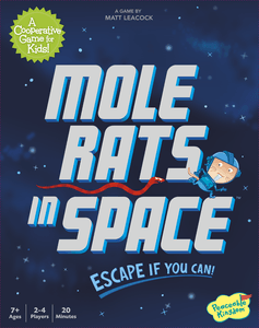 Mole Rats in Space (2017)