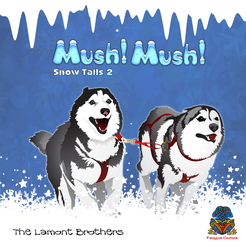 Mush! Mush!: Snow Tails 2 (2013)