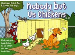 Nobody but Us Chickens (2003)