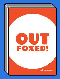 Outfoxed! (2017)
