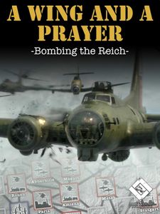 A Wing and a Prayer: Bombing the Reich (2016)