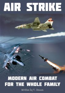 Air Strike: Modern Air Combat for the Whole Family (2018)