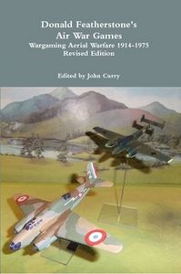 Air War Games: Wargaming Aerial Warfare 1914-1975 (1966)