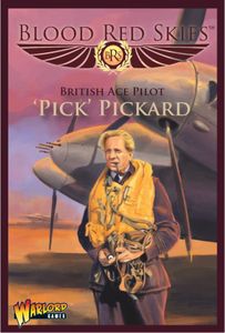 Blood Red Skies: British Ace Pilot – 'Pick' Pickard (2018)