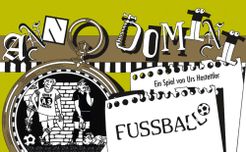 Anno Domini: Fussball (2010)