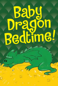 Baby Dragon Bedtime (2018)