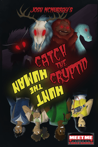 Catch The Cryptid/Hunt The Human (2019)