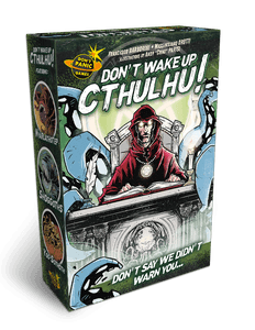 Don't wake up Cthulhu!