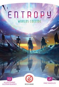 Entropy: Worlds Collide (2017)
