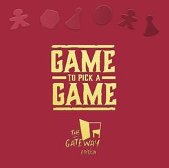 Game to Pick a Game: The Gateway Edition (2018)